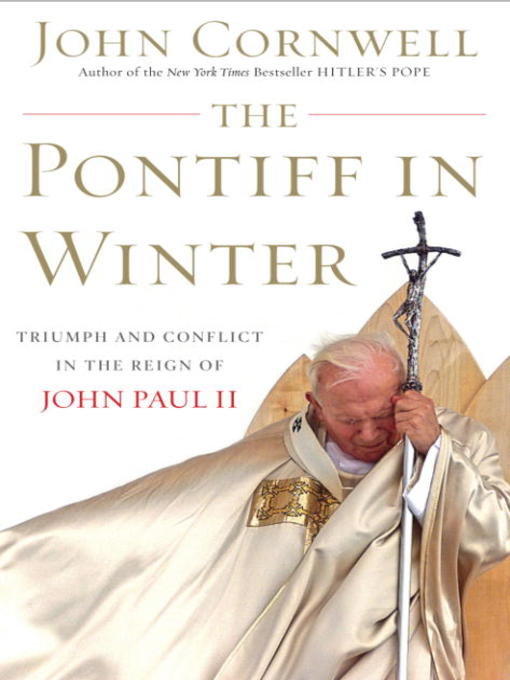 Title details for The Pontiff in Winter by John Cornwell - Wait list